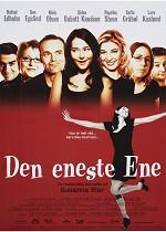 Den eneste ene - Cin Præs